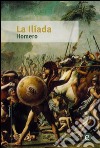 La Ilíada. E-book. Formato PDF ebook