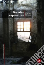 Grandes esperanzas. E-book. Formato PDF ebook