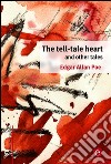 The tell-tale heart and other tales. E-book. Formato PDF ebook