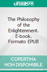 The Philosophy of the Enlightenment. E-book. Formato EPUB ebook di John Hibben