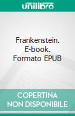 Frankenstein. E-book. Formato Mobipocket ebook