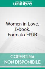 Women in Love. E-book. Formato Mobipocket ebook