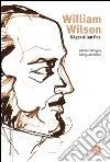 William Wilson. Edición bilingüe/Bilingual edition. E-book. Formato PDF ebook