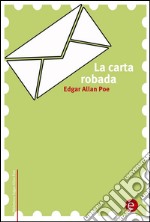 La carta robada. E-book. Formato PDF ebook