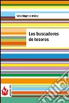 Los buscadores de tesoros (low cost). Edición limitada. E-book. Formato PDF ebook