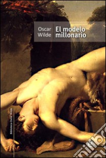 El modelo millonario. E-book. Formato PDF ebook di Oscar Wilde