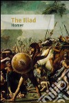 The Iliad. E-book. Formato PDF ebook