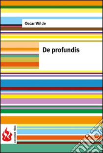 De profundis (english edition). Low cost (limited edition. E-book. Formato PDF ebook di Oscar Wilde