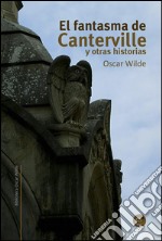 El fantasma de Canterville y otras historias. E-book. Formato PDF ebook