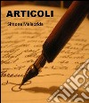 Articoli. E-book. Formato EPUB ebook di Simone Malacrida