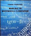 Manuale di matematica elementare. E-book. Formato EPUB ebook