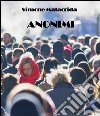 Anonimi. E-book. Formato EPUB ebook