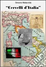 Cervelli d&apos;Italia. E-book. Formato EPUB ebook