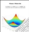 Matematica: calcolo vettoriale e matriciale. E-book. Formato EPUB ebook