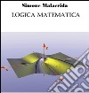 Logica matematica. E-book. Formato EPUB ebook