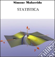 Statistica. E-book. Formato Mobipocket ebook di Simone Malacrida