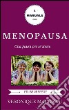 Menopausa. E-book. Formato EPUB ebook di Veronique Maggioni