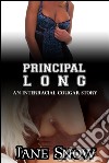 Principal Long (Interracial Black M / White F Story) . E-book. Formato EPUB ebook