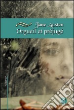 Orgueil et préjugé. E-book. Formato PDF ebook