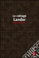 Le cottage landor. E-book. Formato PDF ebook