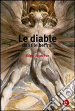 Le diable dans le beffroi. E-book. Formato PDF ebook