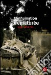 L'inhumation prématurée. E-book. Formato PDF ebook