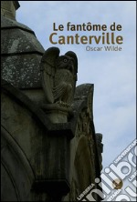 Le fantôme de Canterville. E-book. Formato PDF ebook