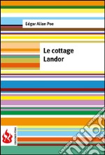 Le cottage landor (low cost). Édition limitée. E-book. Formato PDF ebook