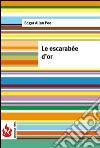 Le escarabée d'or (low cost). Édition limitée. E-book. Formato PDF ebook