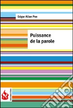 Puissance de la parole (low cost). Édition limitée. E-book. Formato PDF ebook