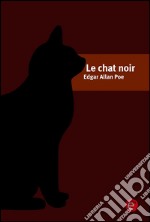 Le chat noir. E-book. Formato PDF ebook