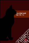 Le chat noir. E-book. Formato PDF ebook