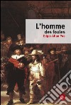 L'homme des foules. E-book. Formato PDF ebook