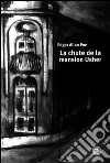 La chute de la mansion Usher. E-book. Formato PDF ebook