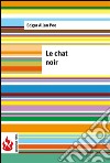 Le chat noir (low cost). Édition limitée. E-book. Formato PDF ebook