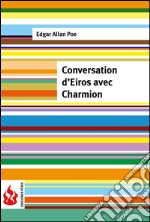 Conversation d'Eiros avec Charmion (low cost). Édition limitée. E-book. Formato PDF ebook