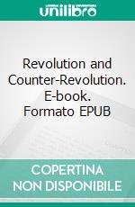 Revolution and Counter-Revolution. E-book. Formato Mobipocket ebook di Karl Marx