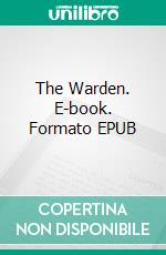 The Warden. E-book. Formato Mobipocket