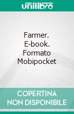 Farmer. E-book. Formato EPUB ebook