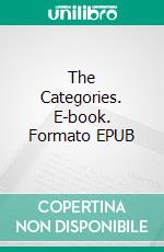 The Categories. E-book. Formato EPUB ebook