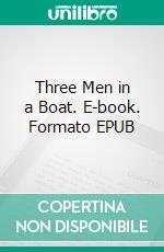 Three Men in a Boat. E-book. Formato Mobipocket ebook