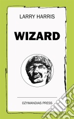 Wizard . E-book. Formato EPUB