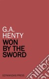 Won by the Sword. E-book. Formato Mobipocket ebook