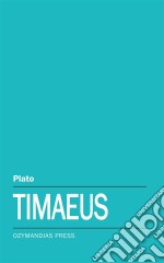 Timaeus. E-book. Formato EPUB ebook