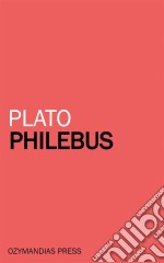 Philebus. E-book. Formato Mobipocket