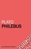 Philebus. E-book. Formato EPUB ebook