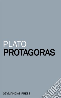 Protagoras. E-book. Formato Mobipocket ebook di Plato