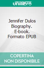 Jennifer Dulos Biography. E-book. Formato EPUB ebook