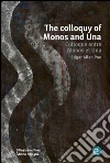 The colloquy of Monos and Una/Colloque entre Monos et Una. E-book. Formato PDF ebook di Edgar Allan Poe