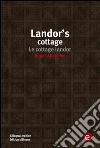 Landor's cottage/Le cottage landor. E-book. Formato PDF ebook di Edgar Allan Poe